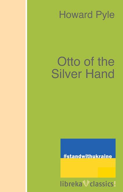Otto of the Silver Hand