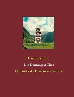 Der Donnergott Thor - Harry Eilenstein - cover