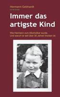 Immer das artigste Kind: Wie Hermann zum Alkoholiker wurde. Und warum er seit über 30 Jahren trocken ist.