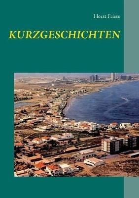 Kurzgeschichten - Horst Friese - cover