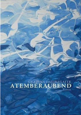 Atemberaubend - Grazina Dalibagaite - cover