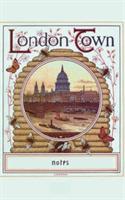 London Town (Notizbuch): Notizbuch, Notebook, Vintage, Old Fashion, Klassiker, Edel, Design, Einschreibbuch, Tagebuch, Diary, Notes, Geschenkbuch, Geschenk, Weihnachten, Geburtstag, Ostern, Weihnachtsgeschenk, Nikolaus, Freundesbuch, Buch für Notizen im pr - Luisa Rose - cover