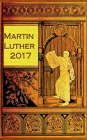 Martin Luther (Notizbuch): Notizbuch, Notebook, Vintage, Old Fashion, Klassiker, Edel, Design, Einschreibbuch, Tagebuch, Diary, Notes, Geschenkbuch, Geschenk, Weihnachten, Geburtstag, Ostern, Weihnachtsgeschenk, Nikolaus, Freundesbuch, Buch für Notizen im - Luisa Rose - cover