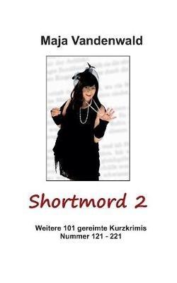 Shortmord 2 - Maja Vandenwald - cover