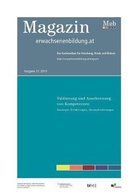 Validierung und Anerkennung von Kompetenzen. Konzepte, Erfahrungen, Herausforderungen: Magazin erwachsenenbildung.at - cover