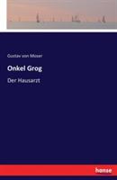Onkel Grog: Der Hausarzt