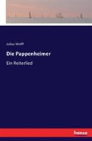 Die Pappenheimer: Ein Reiterlied