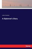 A Diplomat's Diary - Julien Gordon - cover