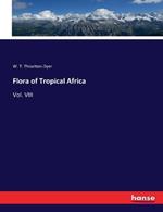 Flora of Tropical Africa: Vol. VIII