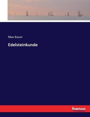 Edelsteinkunde - Max Bauer - cover