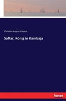 Saffar, König in Kambaja - Christian August Vulpius - cover