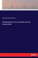 Naturgeschichte der Coccus Bromelia, oder des Ananasschildes - Johann Simon Kerner - cover