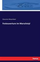 Festouverture im Marschstyl - Giacomo Meyerbeer - cover