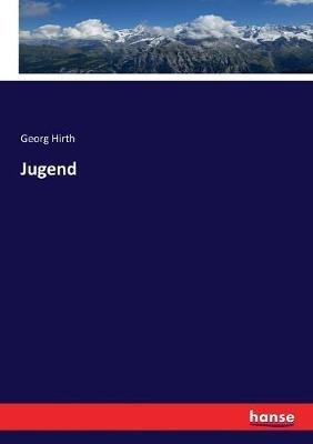 Jugend - Georg Hirth - cover