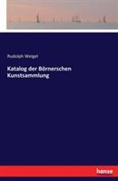 Katalog der Börnerschen Kunstsammlung - Rudolph Weigel - cover