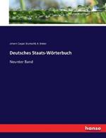 Deutsches Staats-Woerterbuch: Neunter Band