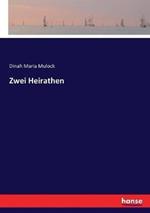 Zwei Heirathen