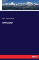 Immunität - Elias Metschnikoff - cover
