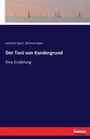 Der Toni von Kandergrund: Eine Erzahlung - Johanna Spyri - cover