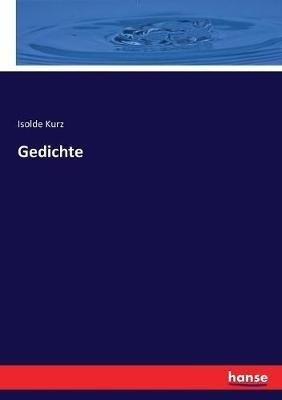 Gedichte - Isolde Kurz - cover