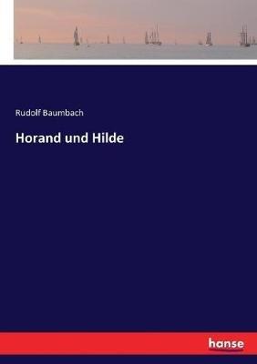 Horand und Hilde - Rudolf Baumbach - cover