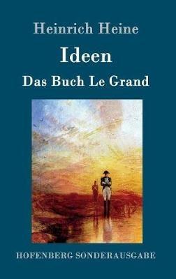 Ideen. Das Buch Le Grand - Heinrich Heine - cover