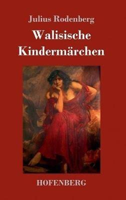 Walisische Kindermärchen - Julius Rodenberg - cover