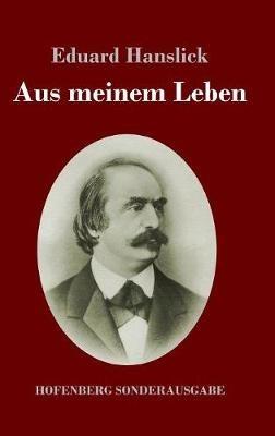 Aus meinem Leben - Eduard Hanslick - cover