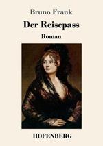 Der Reisepass: Roman