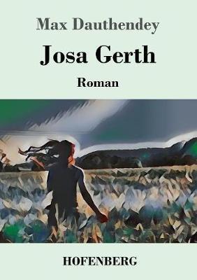 Josa Gerth: Roman - Max Dauthendey - cover