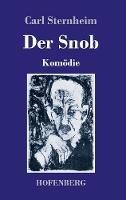 Der Snob: Komödie