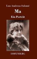 Libro in inglese Ma: Ein Porträt  - Lou Andreas-Salomé