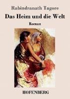 Libro in inglese Das Heim und die Welt: Roman  - Rabindranath Tagore