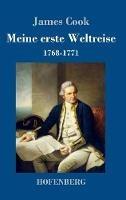 Meine erste Weltreise: 1768-1771