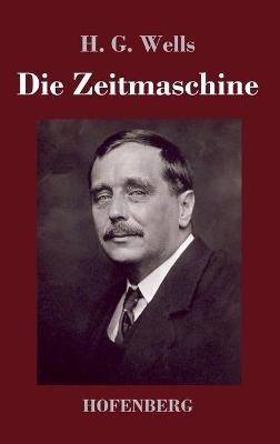 Die Zeitmaschine - H G Wells - cover