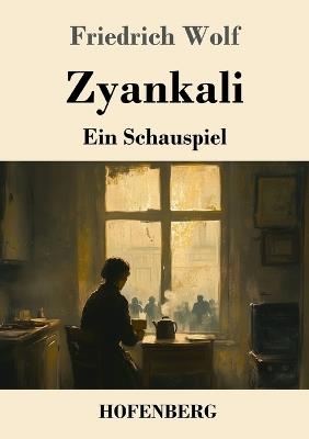 Zyankali: Ein Schauspiel - Friedrich Wolf - cover