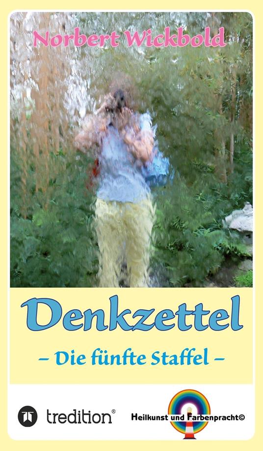 Norbert Wickbold: Denkzettel 5