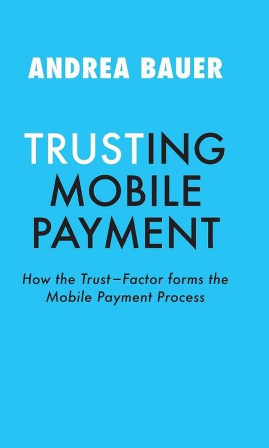 TRUSTING MOBILE PAYMENT