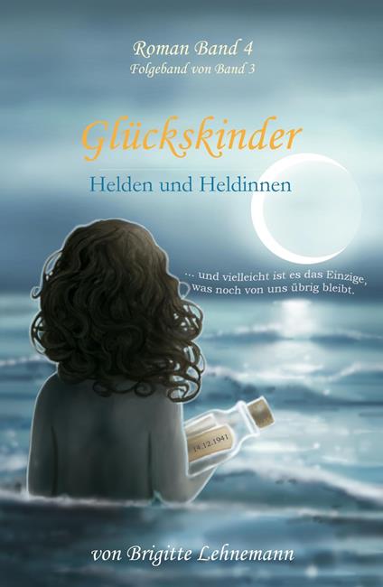 Glückskinder Band 4 - Brigitte Lehnemann - ebook