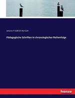 Padagogische Schriften in chronologischer Reihenfolge