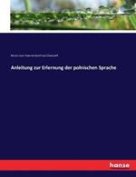 Anleitung zur Erlernung der polnischen Sprache