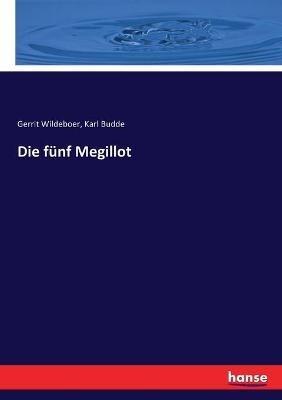 Die fünf Megillot - Karl Budde,Gerrit Wildeboer - cover