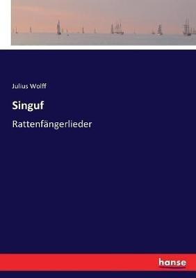 Singuf: Rattenfängerlieder - Julius Wolff - cover