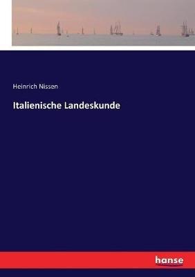 Italienische Landeskunde - Heinrich Nissen - cover