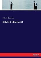 Hebräische Grammatik - Wilhelm Gesenius - cover