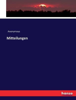 Mitteilungen - Anonymous - cover