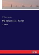 Die Namenlosen - Roman: 3. Band