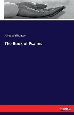 The Book of Psalms - Julius Wellhausen - cover