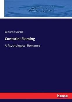 Libro in inglese Contarini Fleming: A Psychological Romance  - Benjamin Disraeli