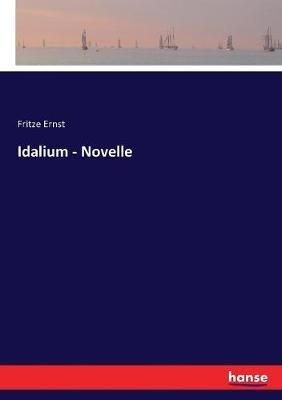 Idalium - Novelle - Fritze Ernst - cover
